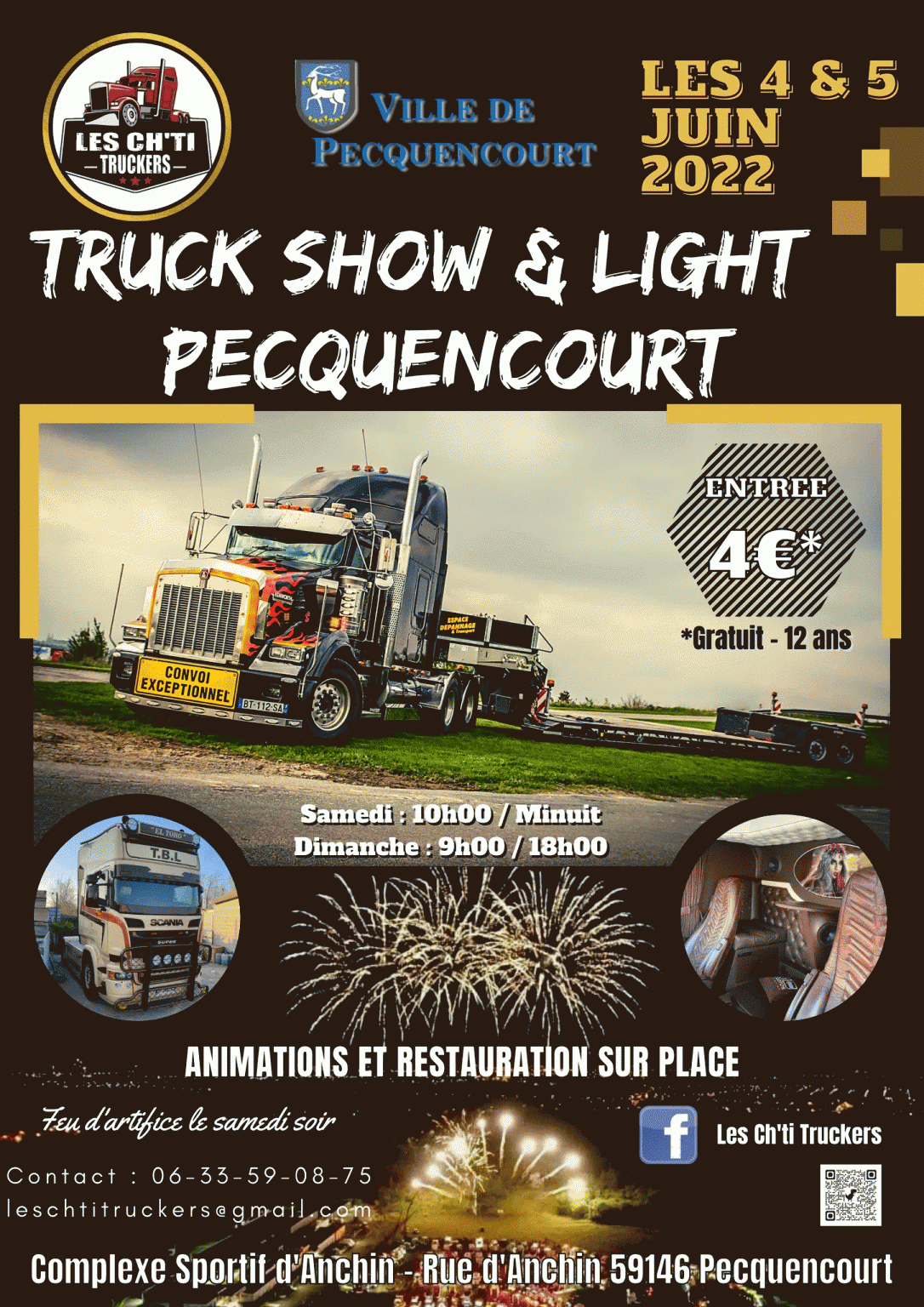 L’association Les Ch’ti truckers organise le Truck show & light de Pecquencourt (Nord), les 4 et 5 juin 2022.